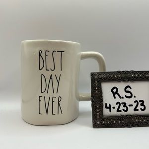 Rae Dunn “Best Day Ever” mug.